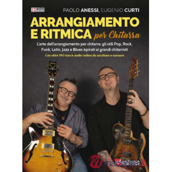 Arrangiamento e ritmica per chitarra. Metodo. Con File audio online