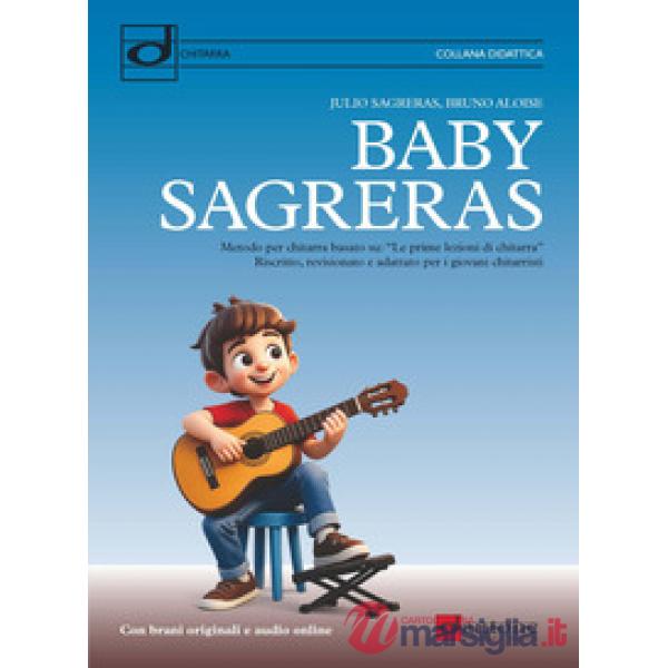Baby Sagreras. Metodo per chitarra