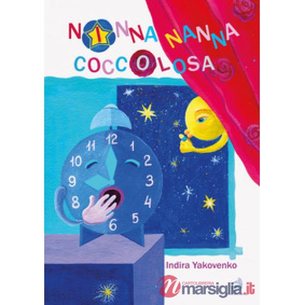 Ninna nanna coccolosa. Ediz. illustrata