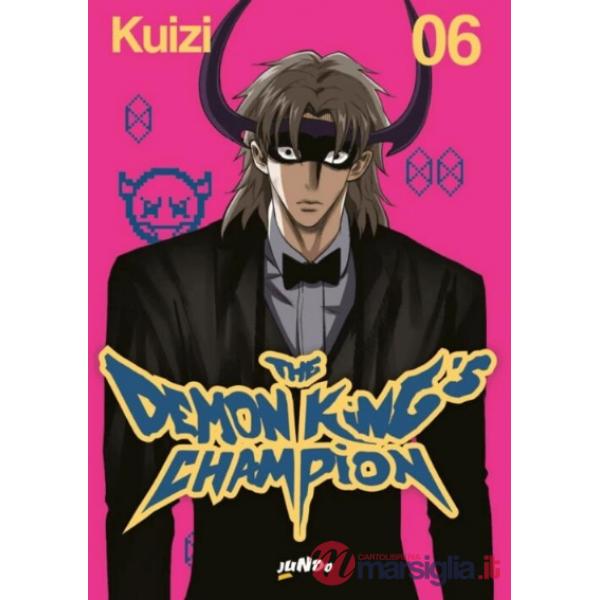 Demon king's champion (The). Vol. 6