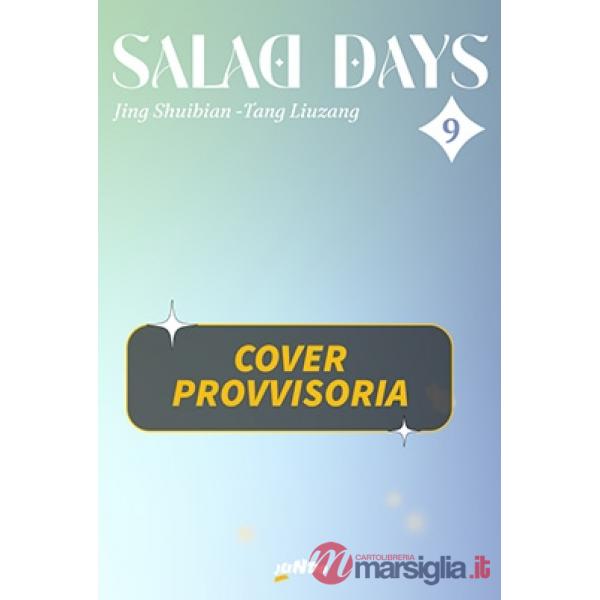 Salad days. Vol. 9