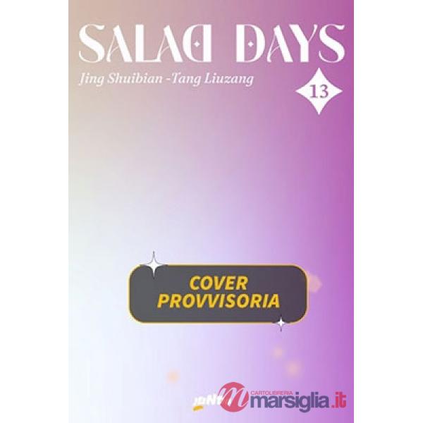 Salad days. Vol. 13