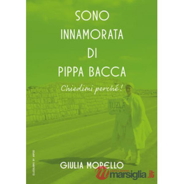 Sono innamorata di Pippa Bacca, chiedimi perché!
