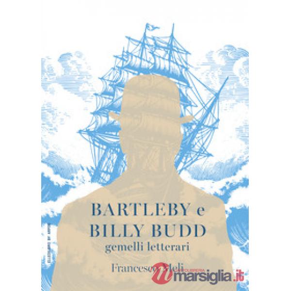 Bartleby e Billy Budd