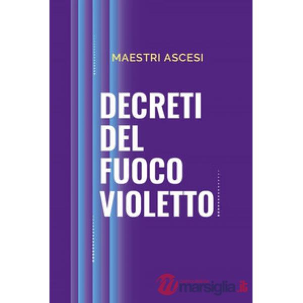 Decreti del fuoco violetto
