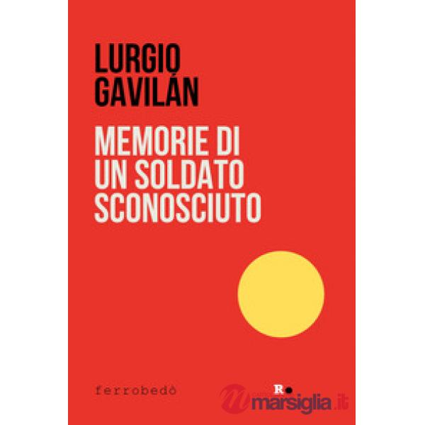 Memorie di un soldato sconosciuto