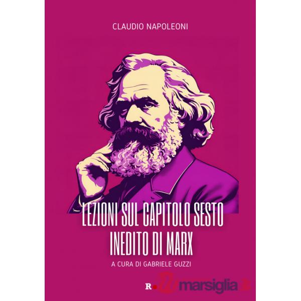 Lezioni sul capitolo sesto inedito di Marx