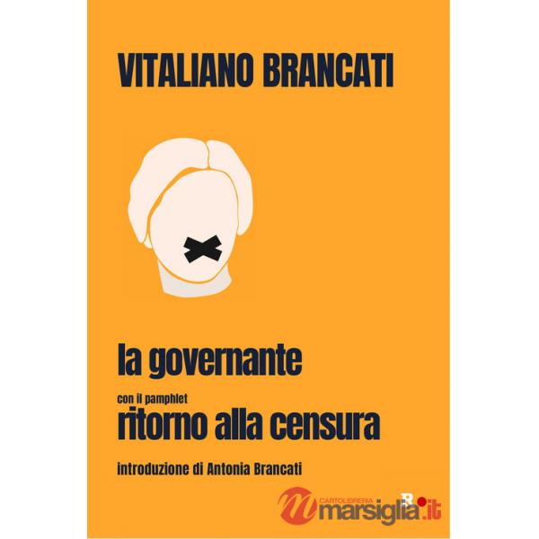 Governante. Con il pamphlet «Ritorno alla censura» (La)