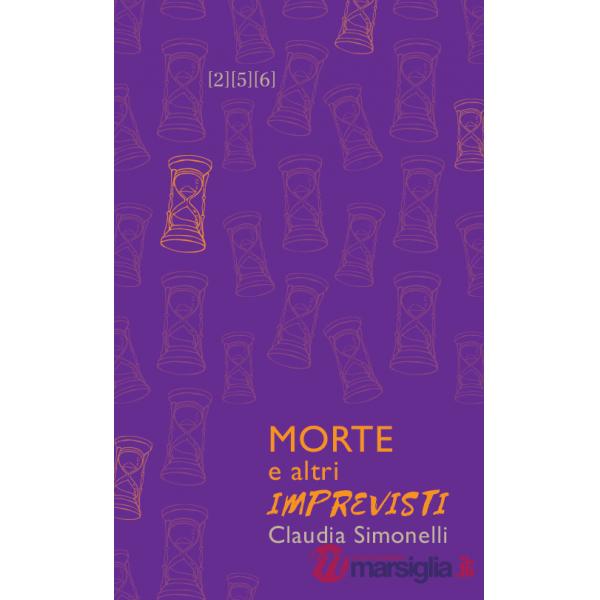 Morte e altri imprevisti