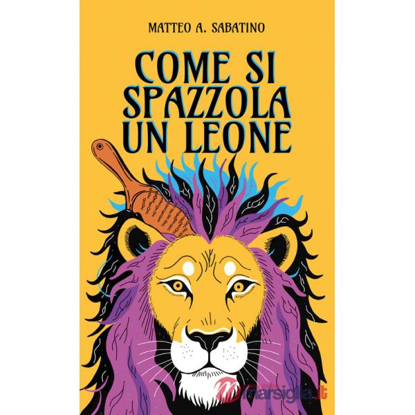 Come si spazzola un leone