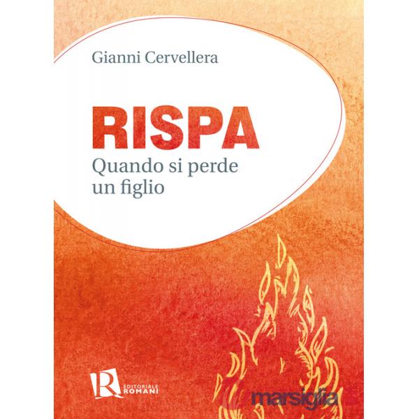 Rispa. Quando si perde un figlio