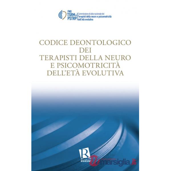 Codice deontologico dei terapisti della neuro e psicomotricità dell'età evolutiva