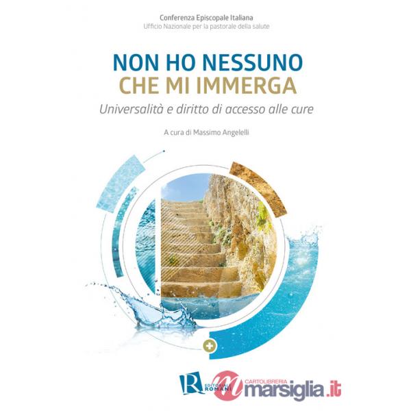 Non ho nessuno che mi immerga. Universalità e diritto di accesso alle cure