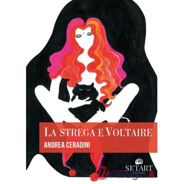 Strega e Voltaire (La)