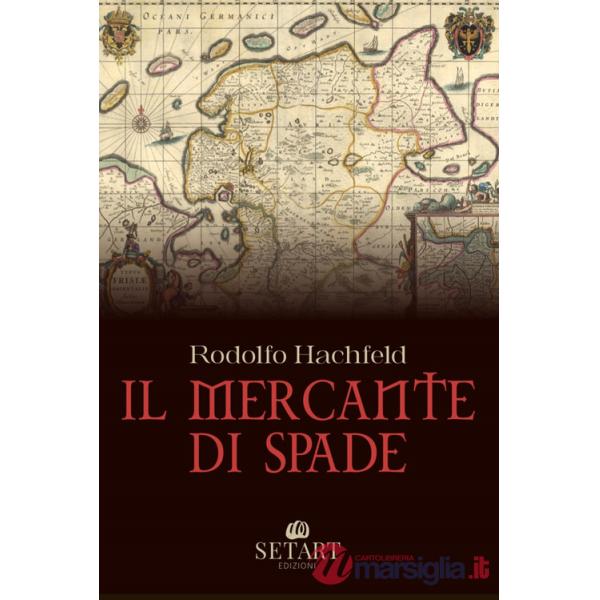 Mercante di spade (Il)