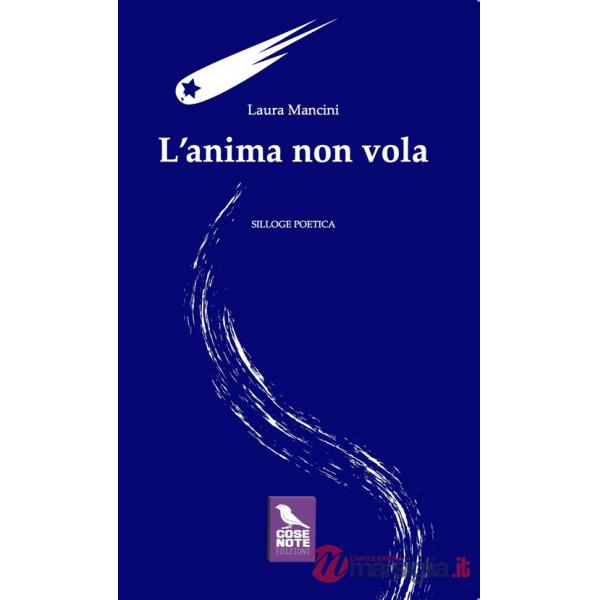 Anima non vola (L')