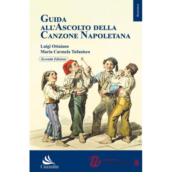 Guida all'ascolto della canzone napoletana