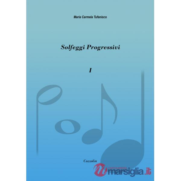 Solfeggi progressivi. Vol. 1: 52 solfeggi progressivi in chiave di violino