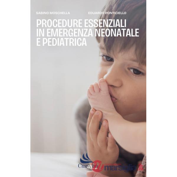 Procedure essenziali in emergenza neonatale e pediatrica