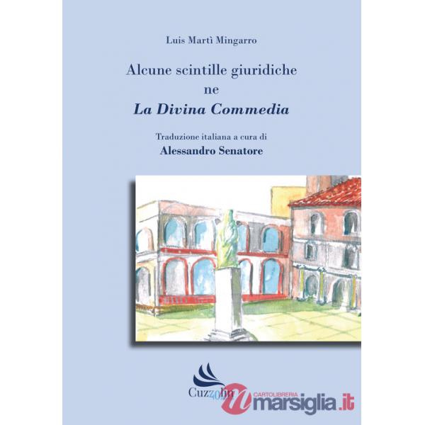 Alcune scintille giuridiche ne La Divina Commedia
