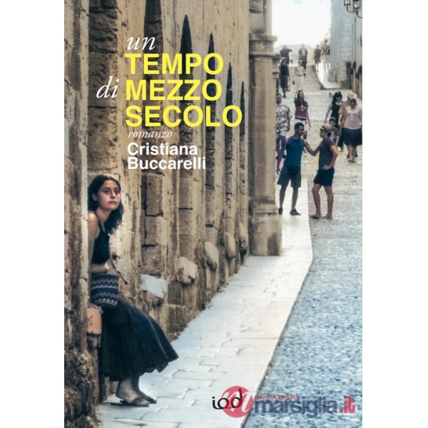 Tempo di mezzo secolo (Un)