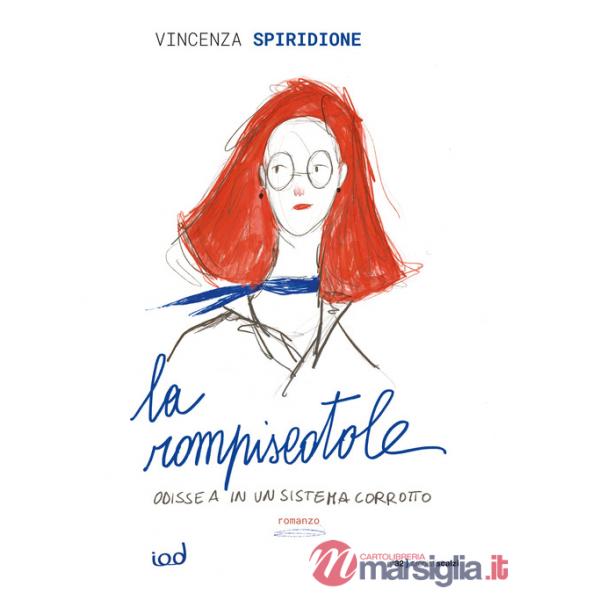 Rompiscatole. Odissea in un sistema corrotto (La)