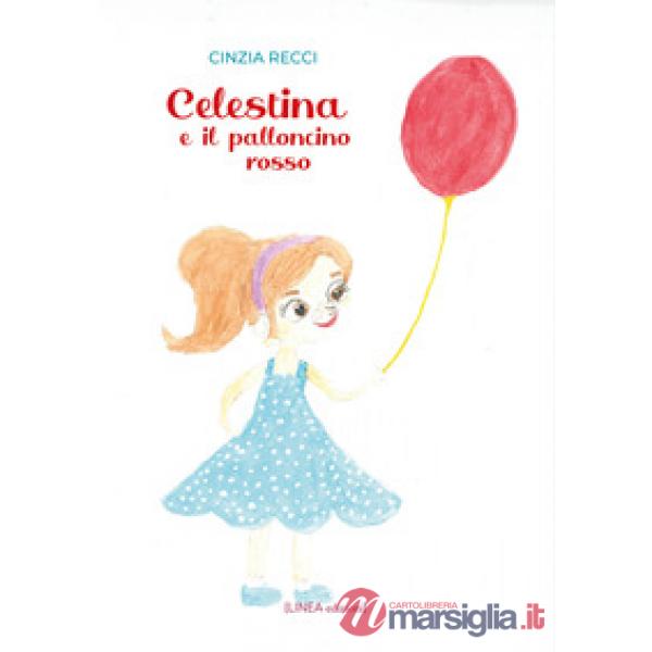 Celestina e il palloncino rosso