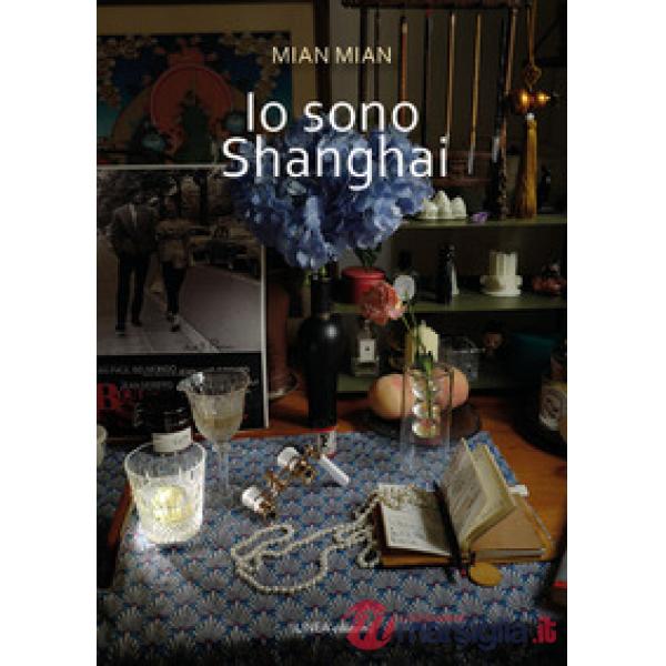 Io sono Shanghai