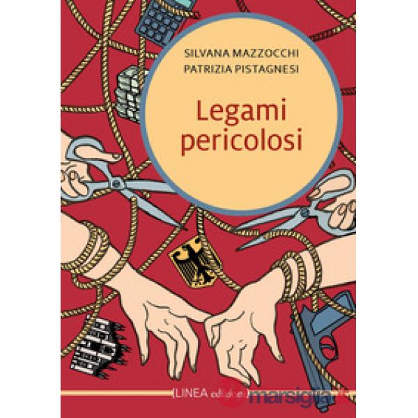 Legami pericolosi