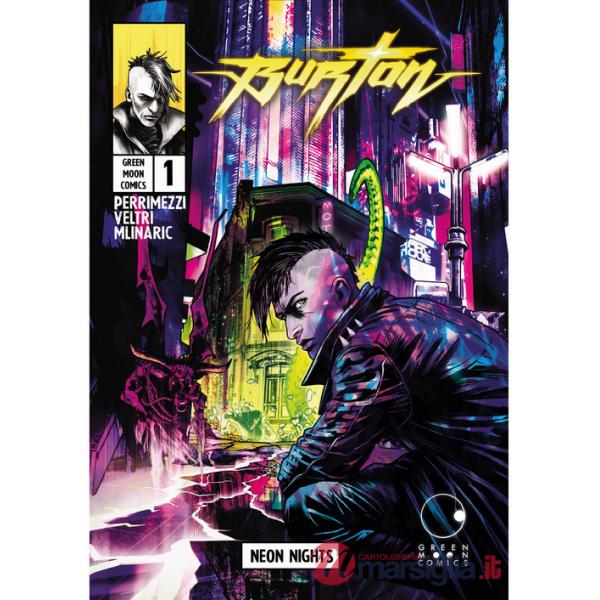 Burton. Vol. 1: Neon nights