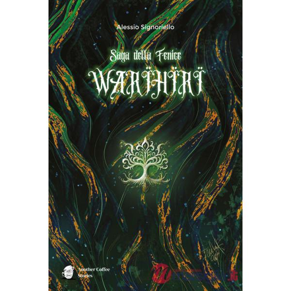 Saga della Fenice. Warïhïrï
