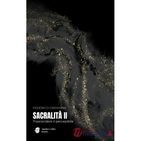 Sacralità II. Trascendere il percepibile