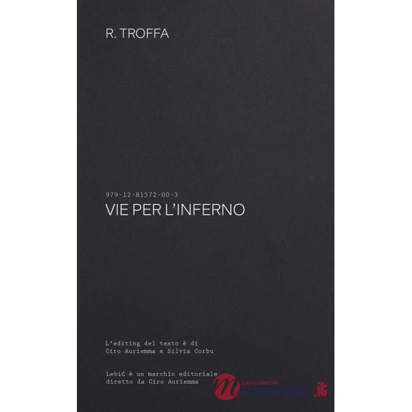 Vie per l'inferno