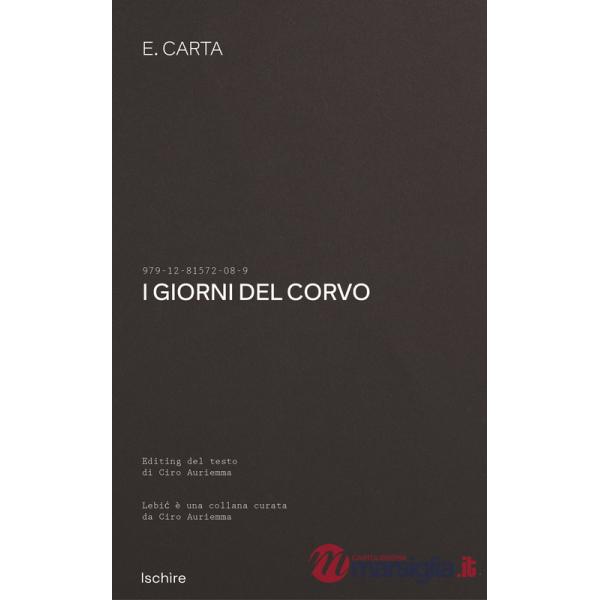 Giorni del corvo (I)