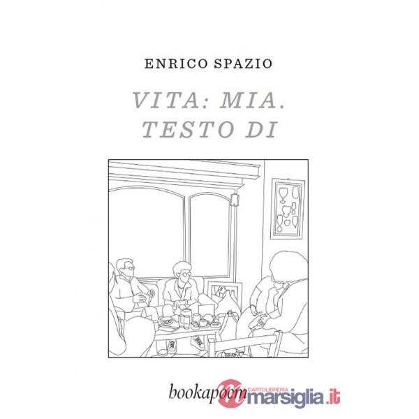 Vita: mia. Testo di