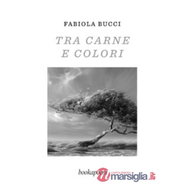 Tra carne e colori