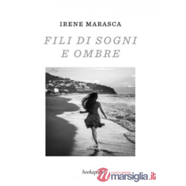 Fili di sogni e ombre