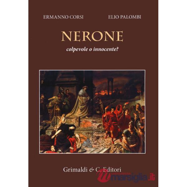 Nerone colpevole o innocente?