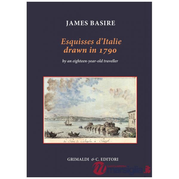 Esquisses d'Italie drawn in 1790