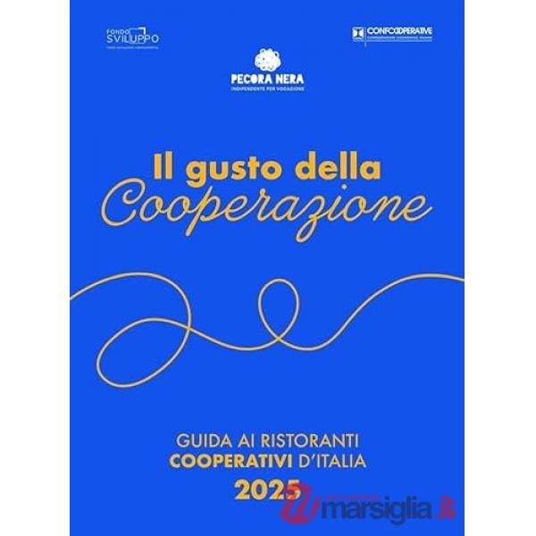 Gusto della cooperazione. Guida ai ristoranti cooperativi d'Italia 2025 (Il)