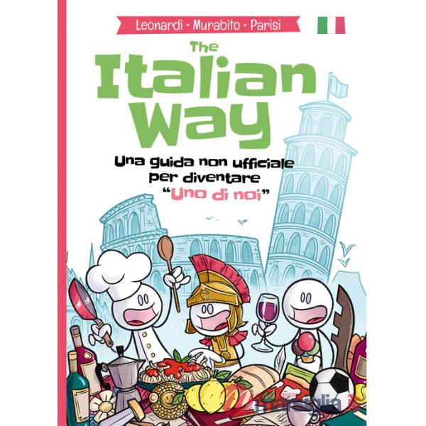 Italian way. Ediz. italiana. Con audioguida (The)