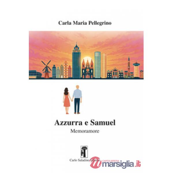 Azzurra e Samuel. memoramore