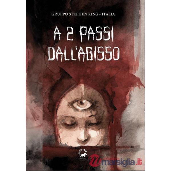 A 2 passi dall'abisso