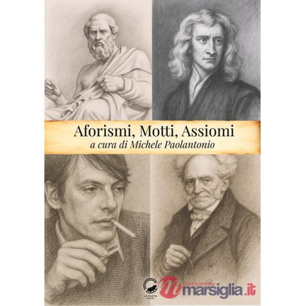 Aforismi, motti e assiomi