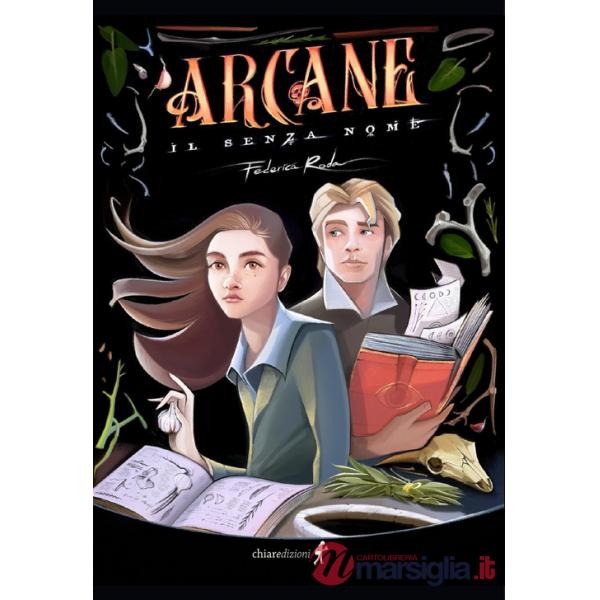 Arcane il senza nome