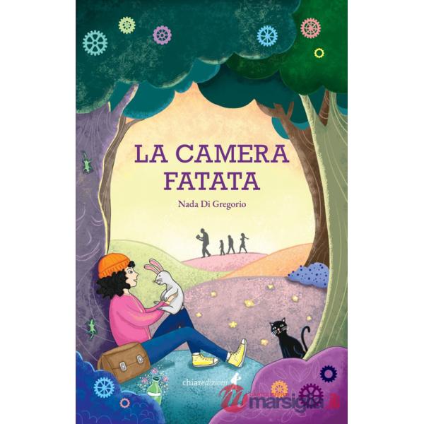 Camera fatata. Ediz. illustrata (La)