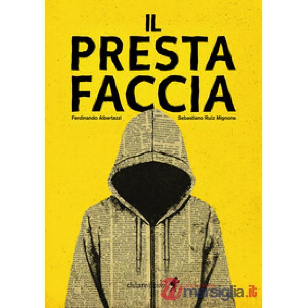 Prestafaccia (Il)