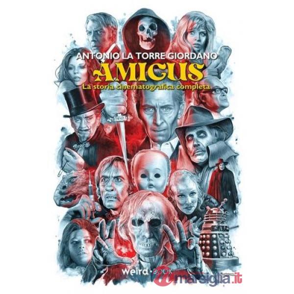 Amicus. La storia cinematografica completa