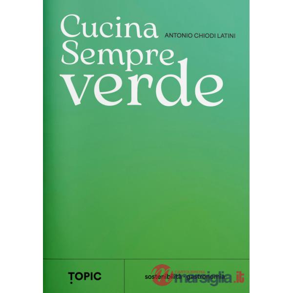 Cucina sempreverde