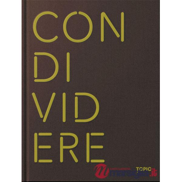 Condividere. Ediz. inglese